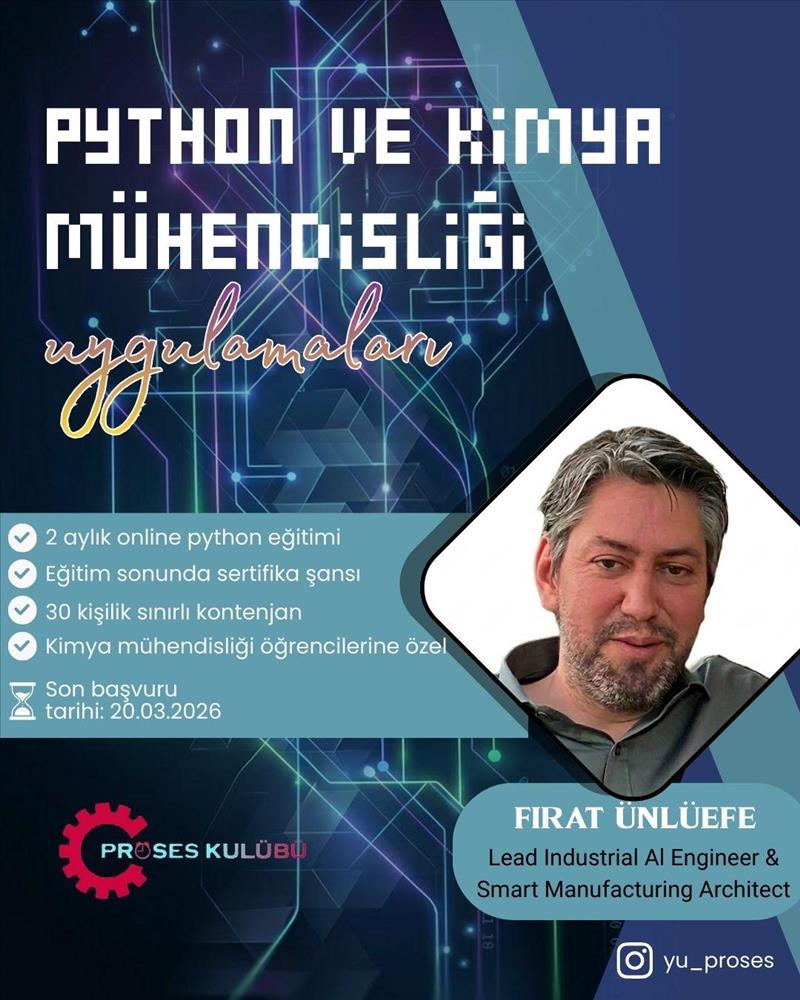 “Python ve Kimya Mühendisliği Uygulamaları” Eğitim Programı Tamamlandı