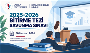 2025- 2026 Bitirme Tezi Savunma Sınavı